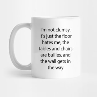 Sarcastic Quote 12 Mug